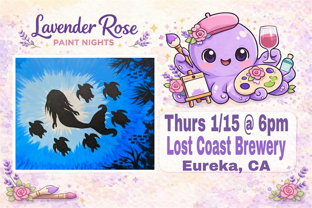 Mermaid Paint Night at Lost Coast Brewery