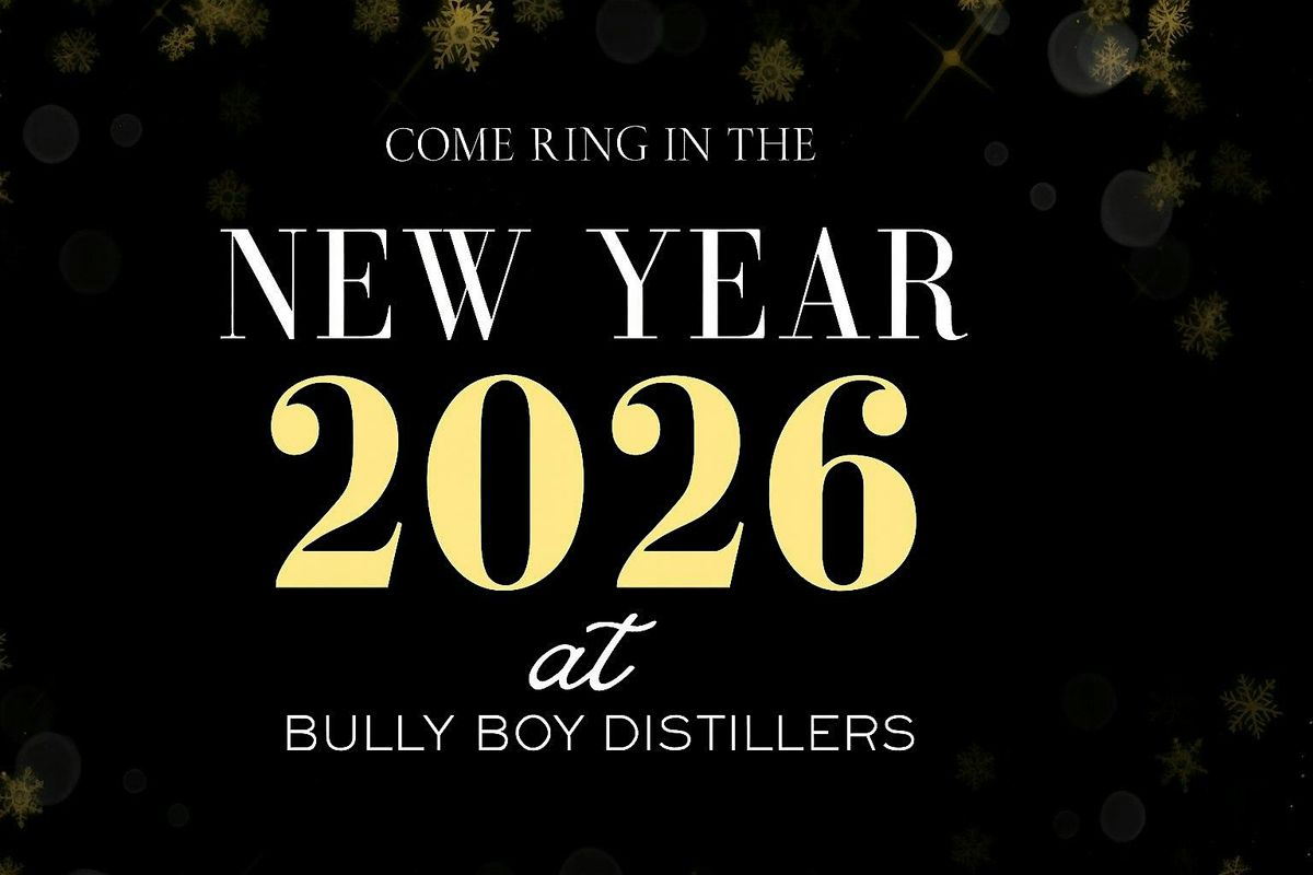 NEW YEAR'S EVE AT BULLY BOY DISTILLERS, 31 December | Event in Boston | AllEvents