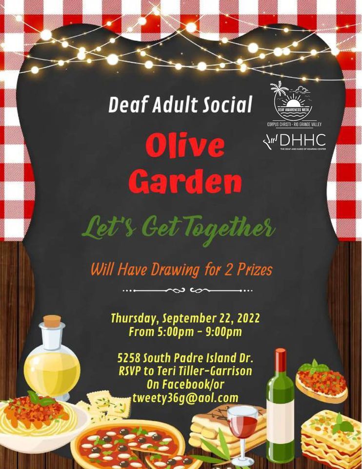 Deaf Adult Social at Olive Garden, 5258 S Padre Island Dr, Corpus