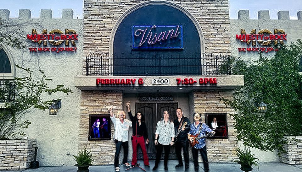Majesty of Rock, the music of Journey @ Visani , Visani Restaurant and