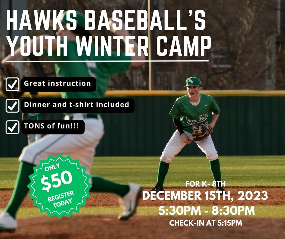 Green Hill Hawks Baseballs Youth Winter Camp, Green Hill High School