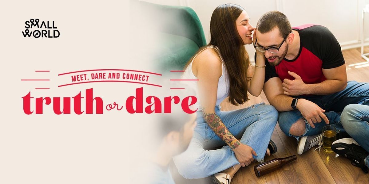 Truth or Dare Date, 29 November | Event in Bangalore | AllEvents
