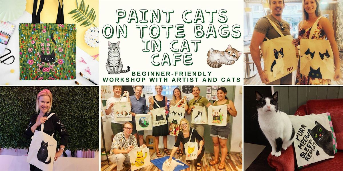 Cat Painting on Tote Bags Workshop at Cat Cafe Rotterdam with cats, 28 November | Event in Rotterdam | AllEvents