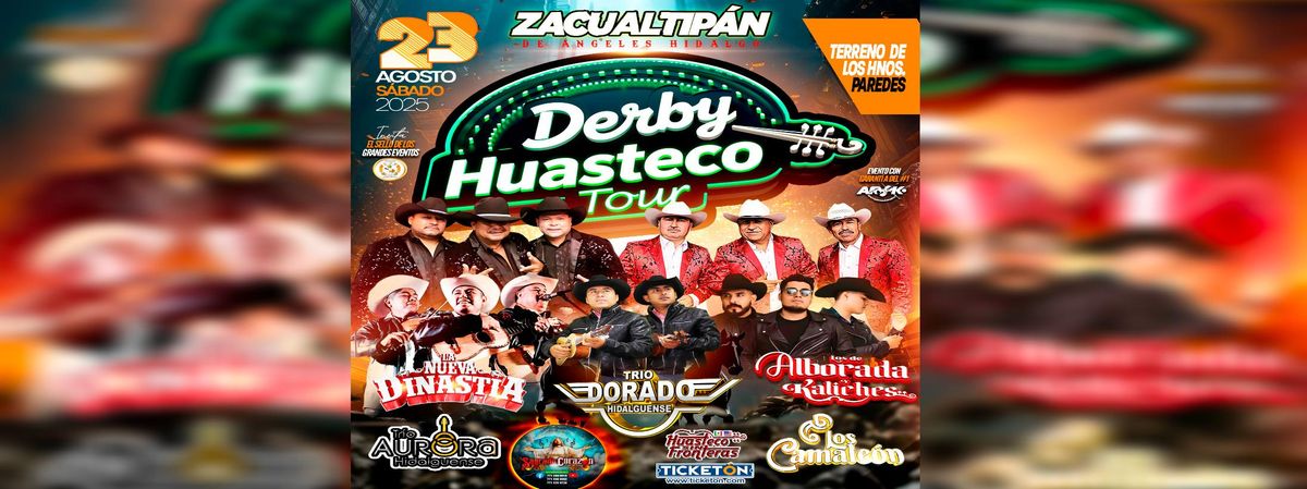DERBI HUASTECO TOUR , 23 August | Event in Pachuca | AllEvents