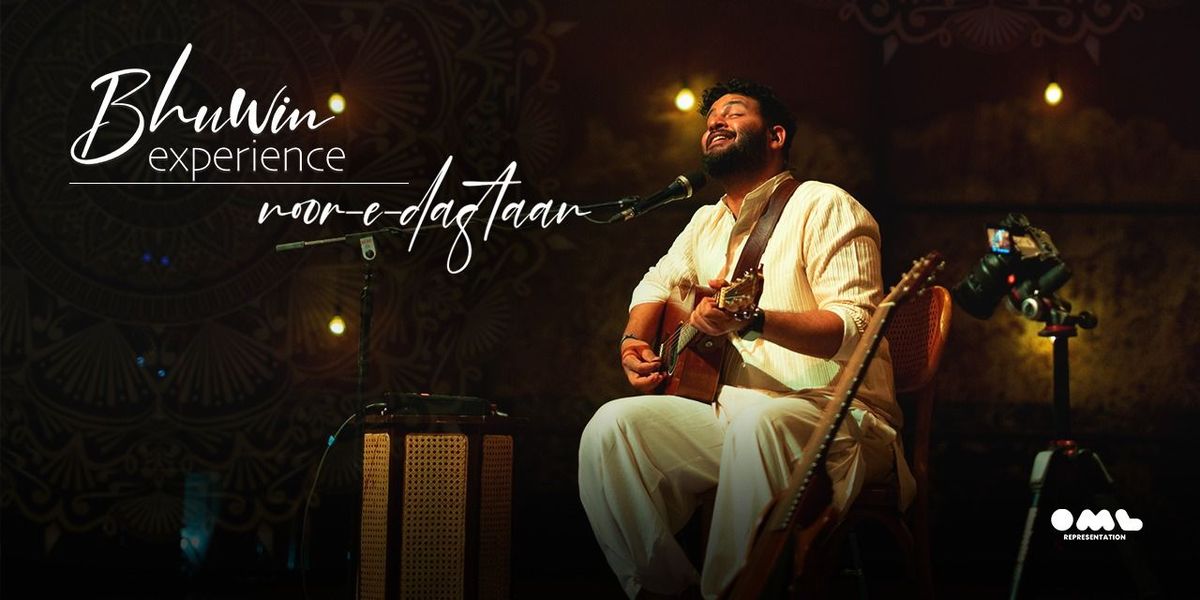 Bhuwin Experience - Noor-e-daastaan, 22 August | Event in Kolkata | AllEvents