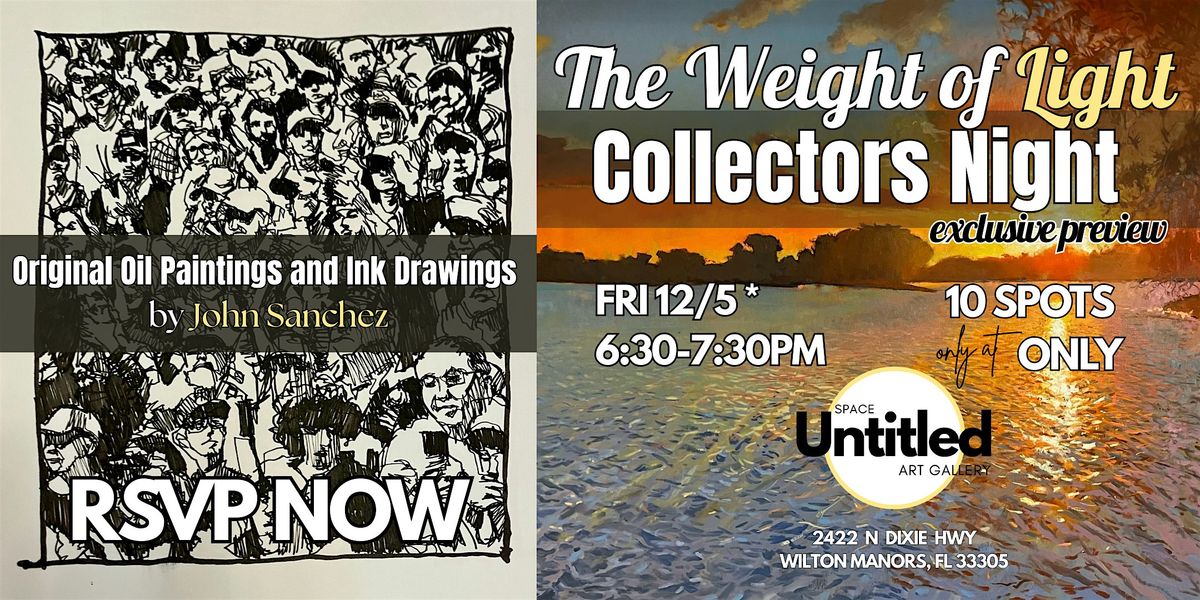 Collectors Night "The Weight of Light" - An intimate exclusive preview, 5 December | Event in Wilton Manors