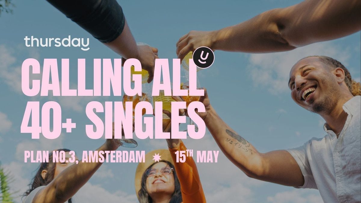 Thursday | Cocktails &amp; Connection (40+) | Plan no.3, 15 May | Event in Amsterdam | AllEvents