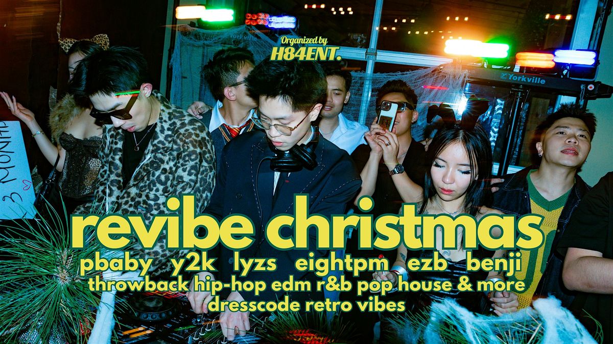 REVIBE CHRISTMAS, 20 December | Event in Toronto | AllEvents