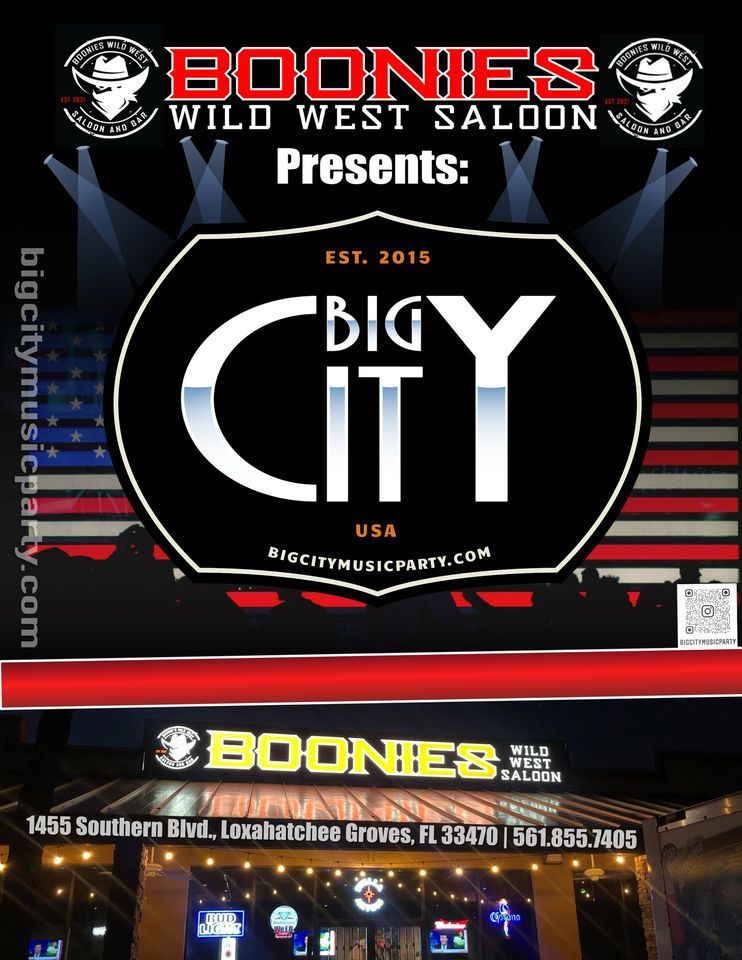 Big City rocks Boonies Wild West Saloon this Saturday, Boonies Wild