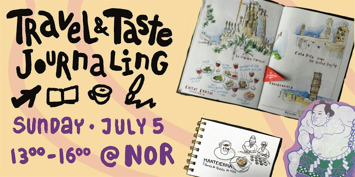 Travel & Taste Journaling