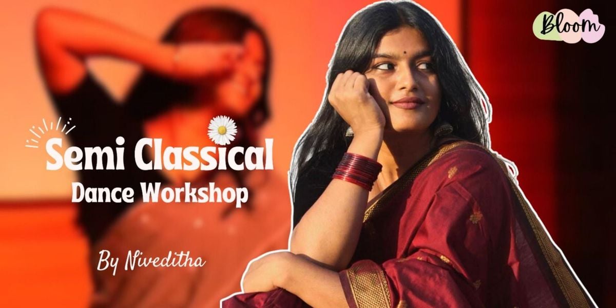 Semi classical Dance workshop by Niveditha, 19 July | Event in Bangalore | AllEvents