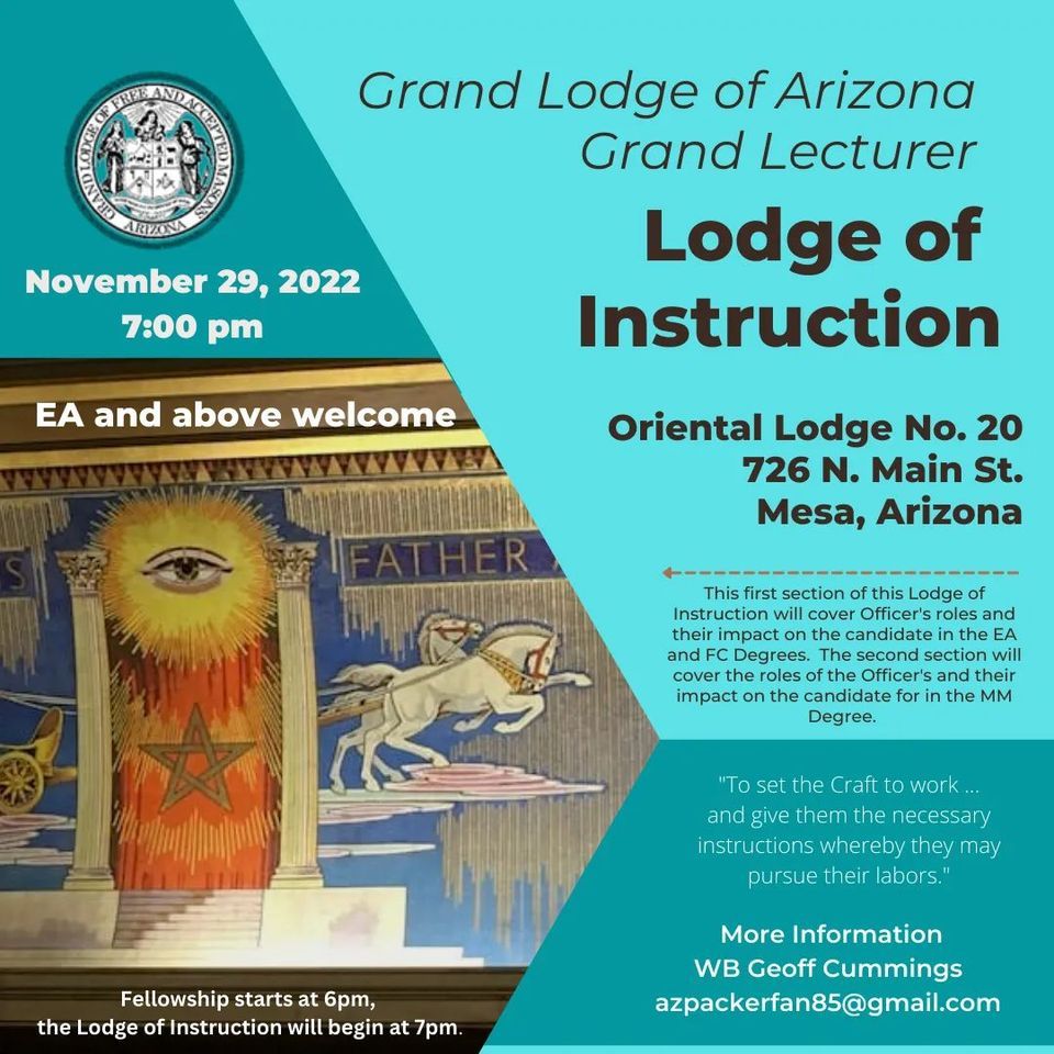 Instructions Events Lodge Of Instructions, Oriental Lodge 20 F&AM, Mesa, 29 November 2022 ...