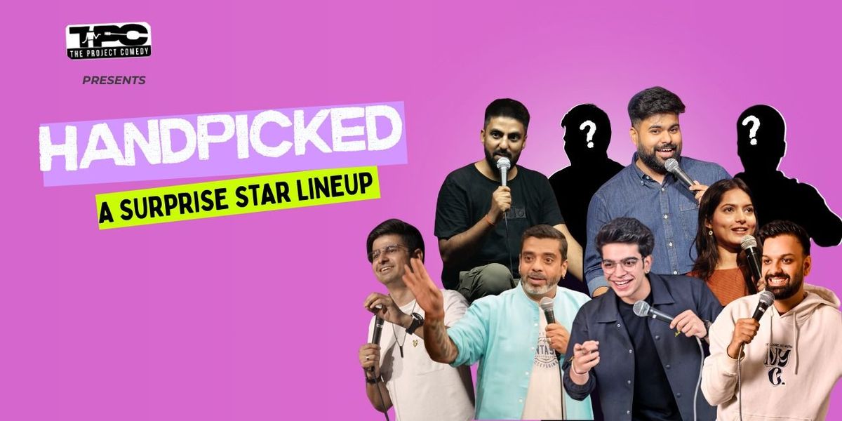Hand Picked- A Surprise Star Lineup, 29 November | Event in New Delhi | AllEvents