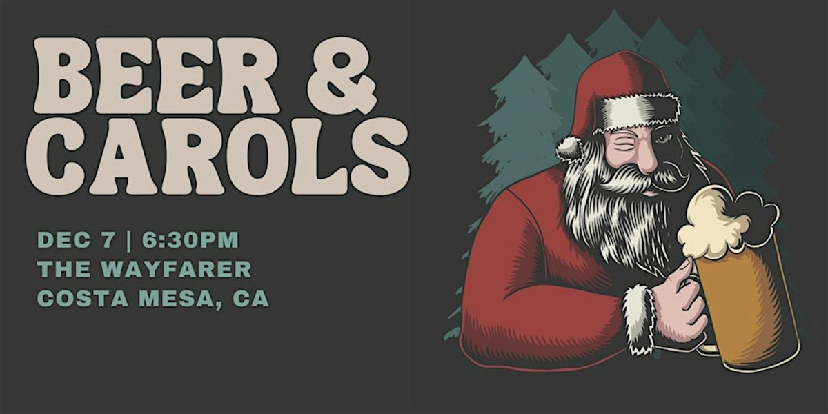 Beer and Carols, 7 December | Event in Costa Mesa | AllEvents