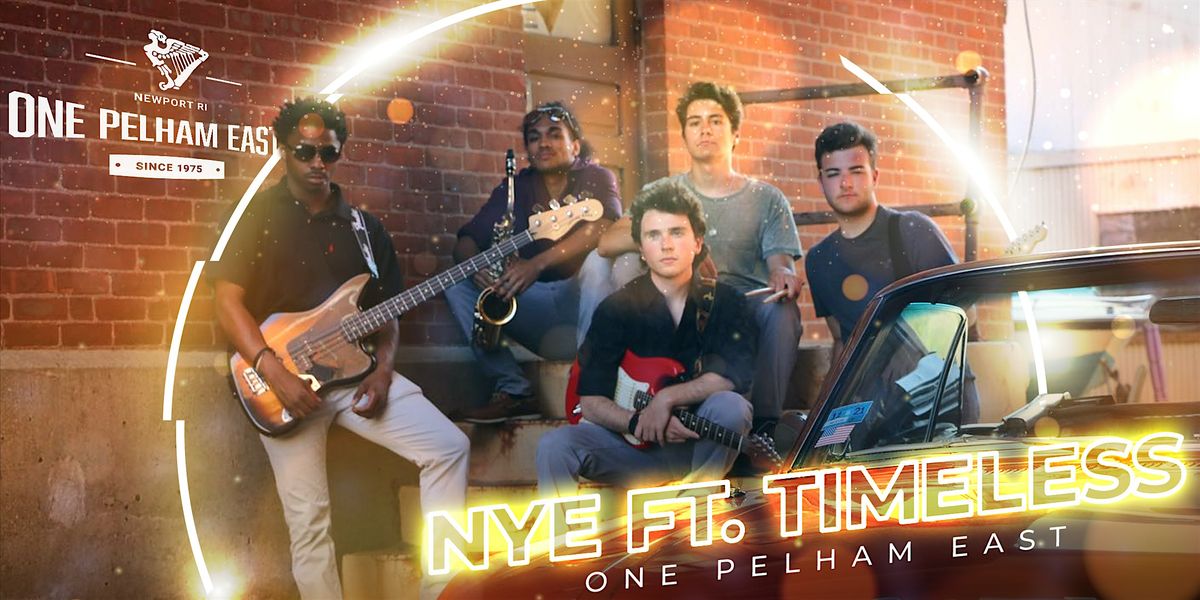 New Year's Eve at the Pelham ft. Timeless & DJ, 31 December | Event in Newport | AllEvents