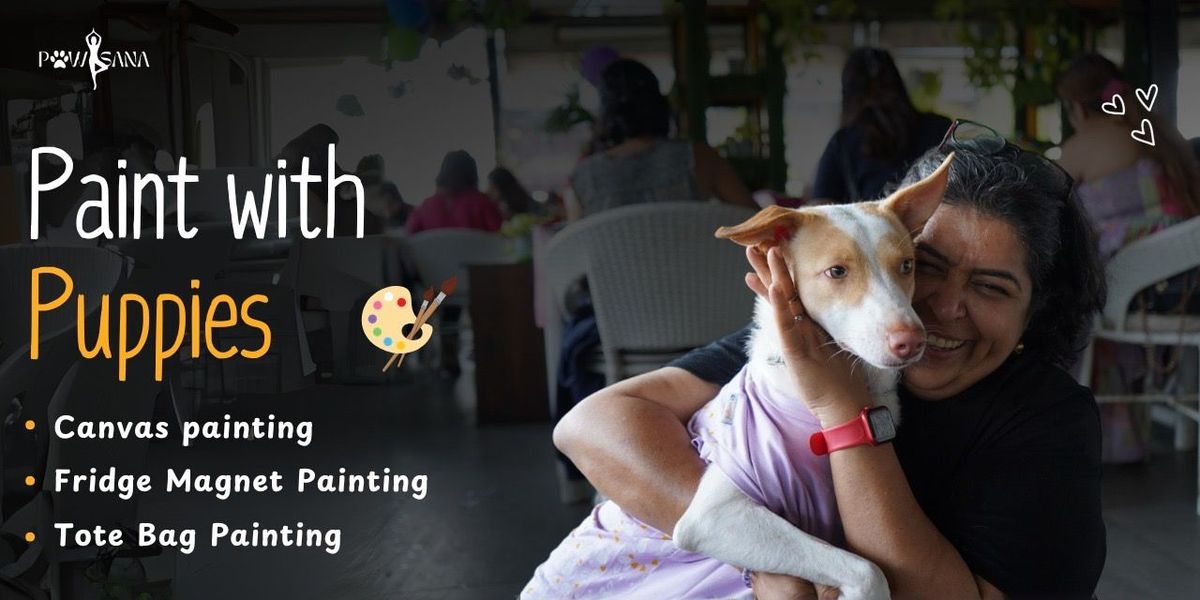 Paint with Puppies by Pawasana, 29 June | Event in New Delhi | AllEvents