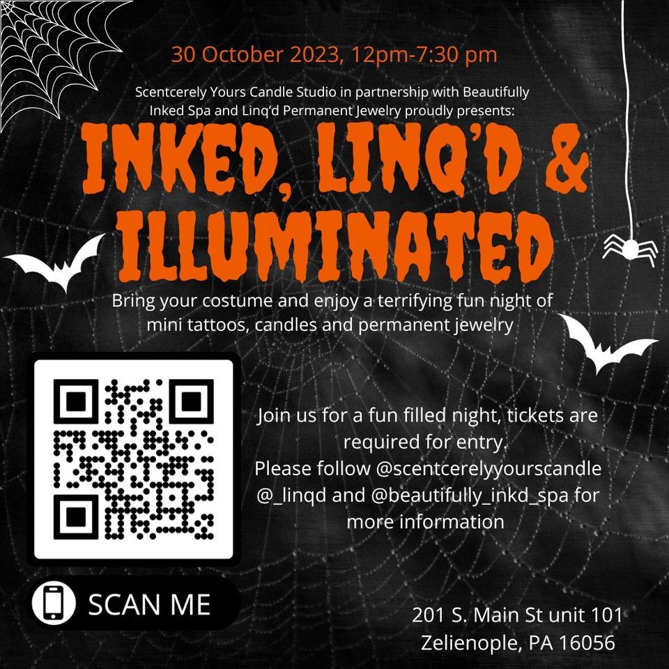 Inked, Linq’d, and Illuminated , 201 s main st zelienople pa , October