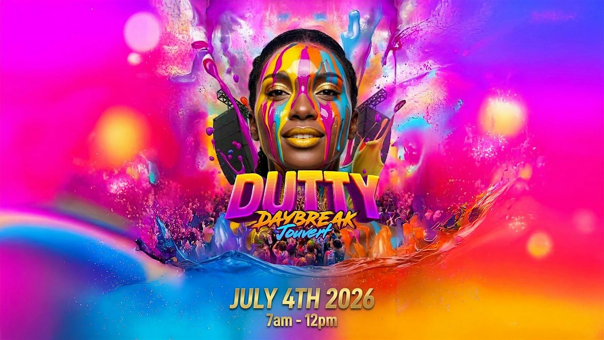 DUTTY DAYBREAK JOUVERT