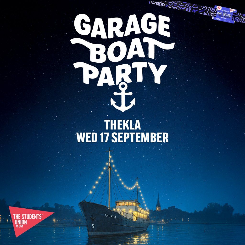 UWE Bristol Official Freshers | Garage Boat Party, 17 September | Event in Bristol | AllEvents