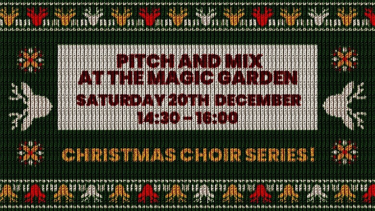 Pitch &amp; Mix at The Magic Garden, 20 December | Event in Nottingham | AllEvents