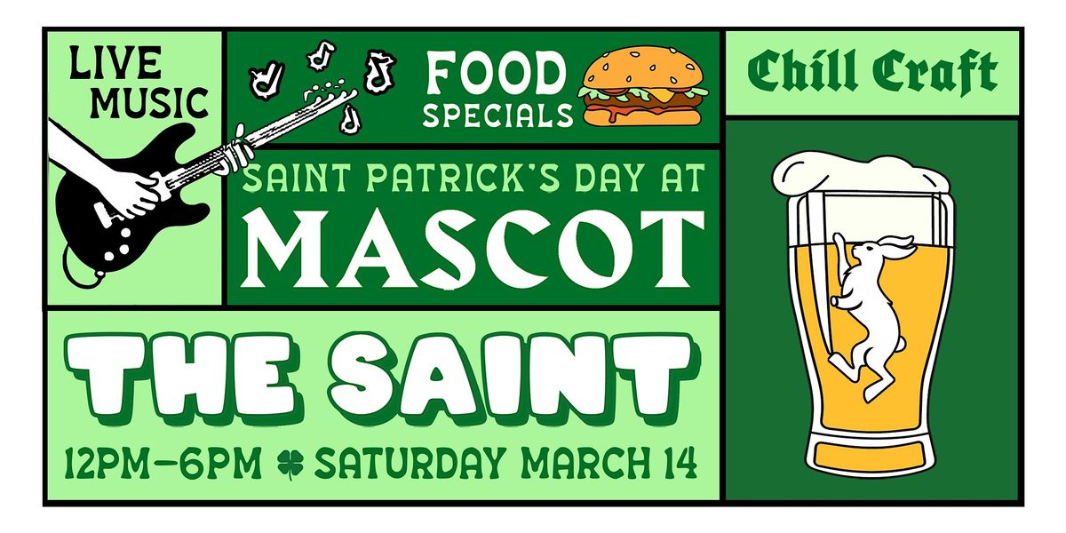The Saint - St Patrick's Day Party