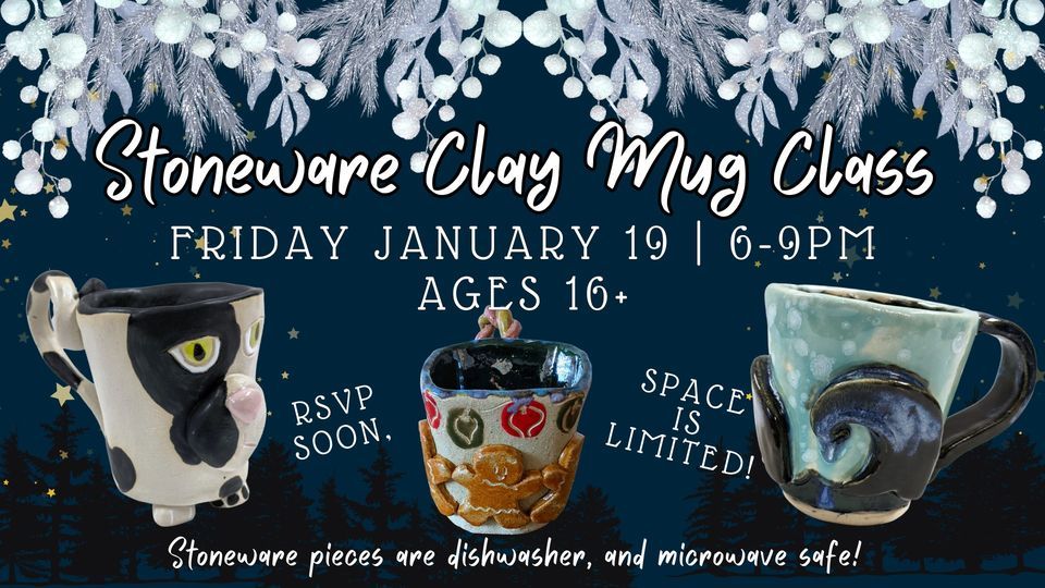 Stoneware Clay Mug Class, Glazed & Amazed, Edmonds, January 19 2024