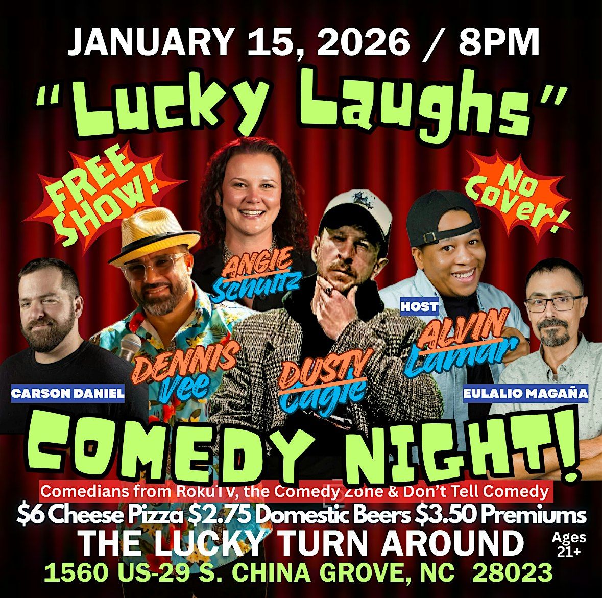 FREE Comedy Show at The Lucky Turn Around, 15 January | Event in China Grove | AllEvents