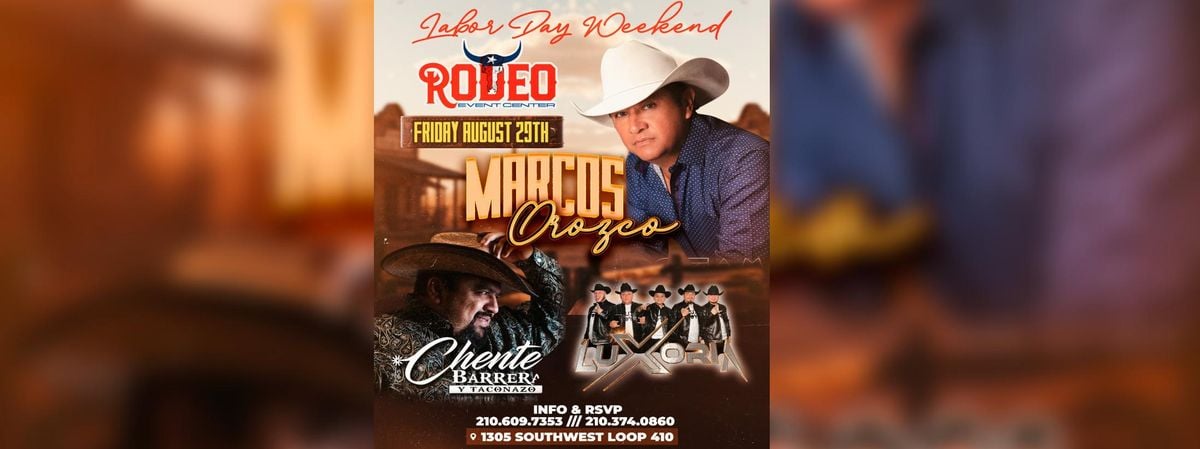 MARCOS OROZCO, CHENTE BARRERA & MAS, 29 August | Event in San Antonio | AllEvents