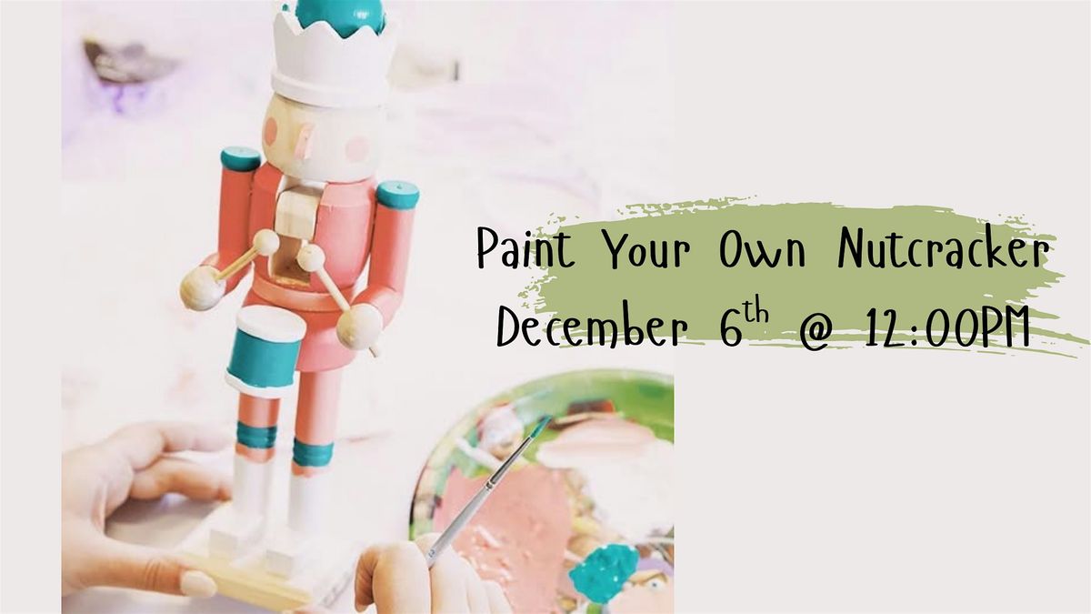 Paint Your Own Nutcracker, 6 December | Event in Denver | AllEvents