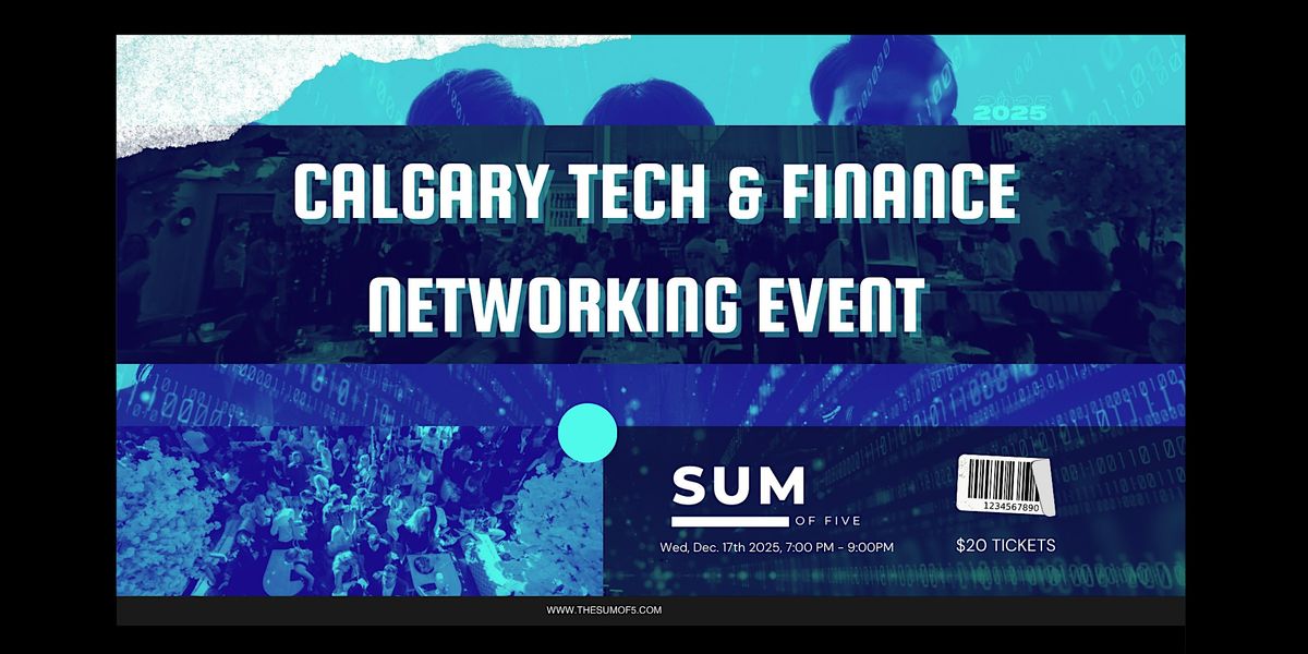 Calgary Tech & Finance Networking Event, 17 December | Event in Calgary | AllEvents