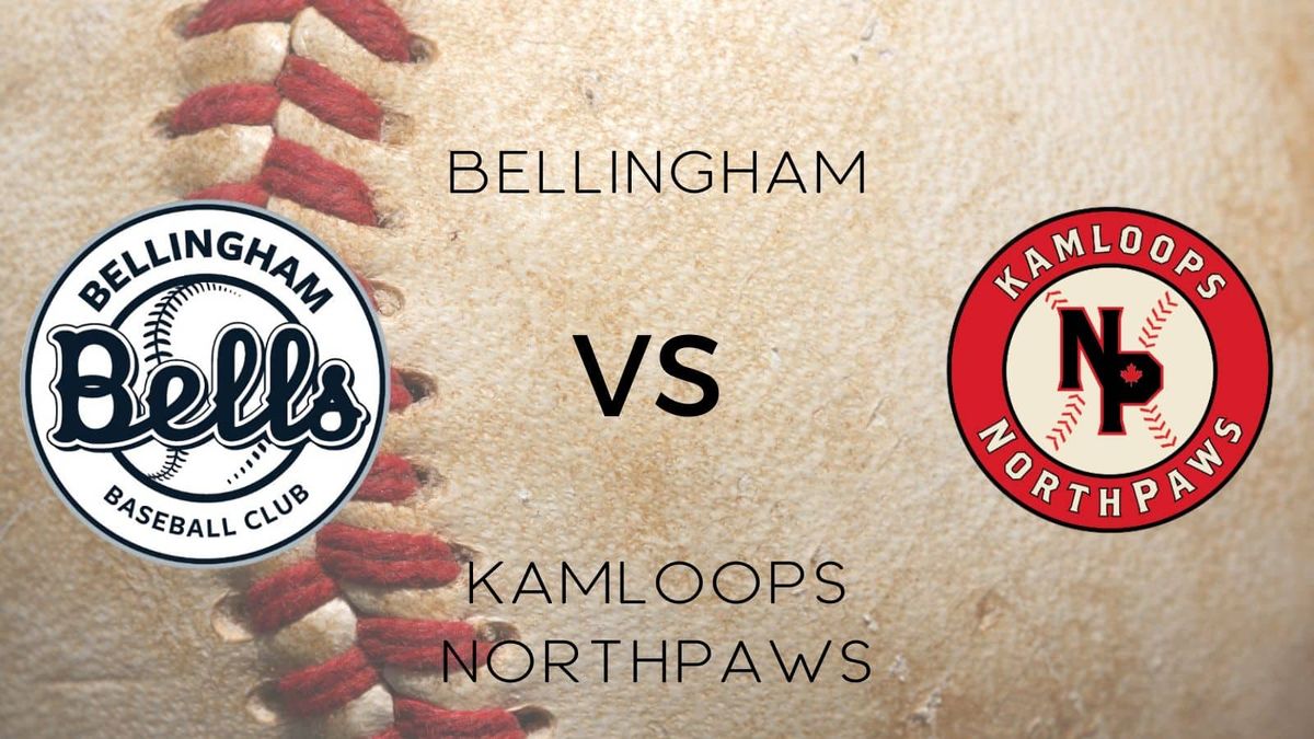 Bellingham Bells at Kamloops NorthPaws at Norbrock Stadium, 27 June | Event in Kamloops | AllEvents