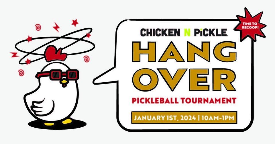 Hangover Pickleball Tournament, Chicken N Pickle St. Charles, Earth