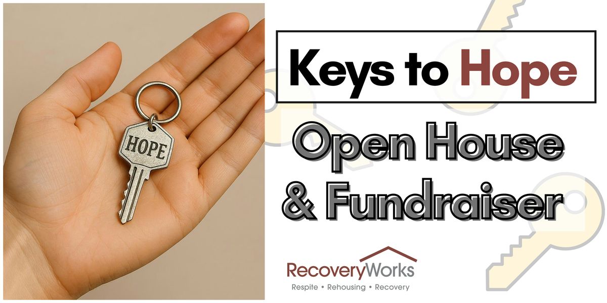 Keys to Hope - RecoveryWorks Open House and Fundraiser, 4 December | Event in Lakewood | AllEvents