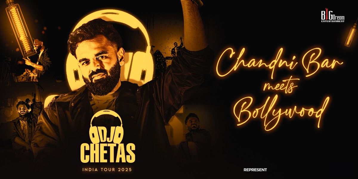 DJ CHETAS - CHANDNI BAR MEETS BOLLYWOOD PUNE