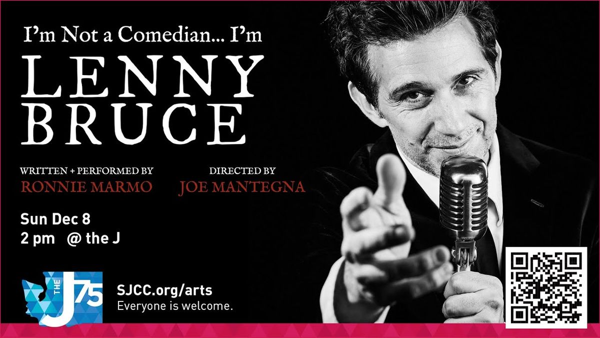 I’m Not a Comedian I'm Lenny Bruce at Kenneth J. Minnaert Center for the Arts, 28 June | Event in Olympia