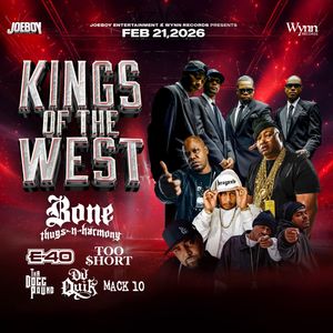 Kings of the West: Bone Thugs N Harmony  E-40 & Too Short