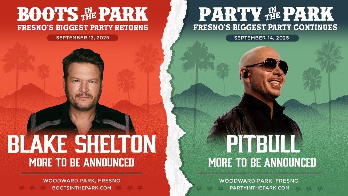 Boots in the Park - Fresno - (Saturday Pass) with Blake Shelton and more!, 13 September | Event in Fresno