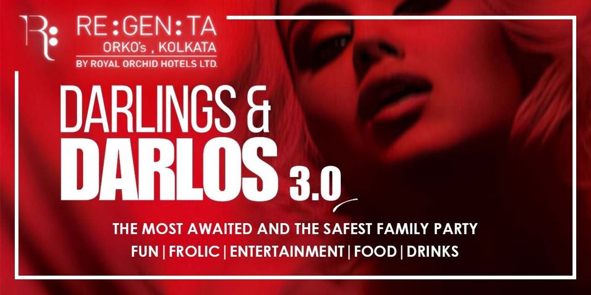 Darlings & Darlo's 3.0 -New Year Eve Event, 31 December | Event in Kolkata | AllEvents