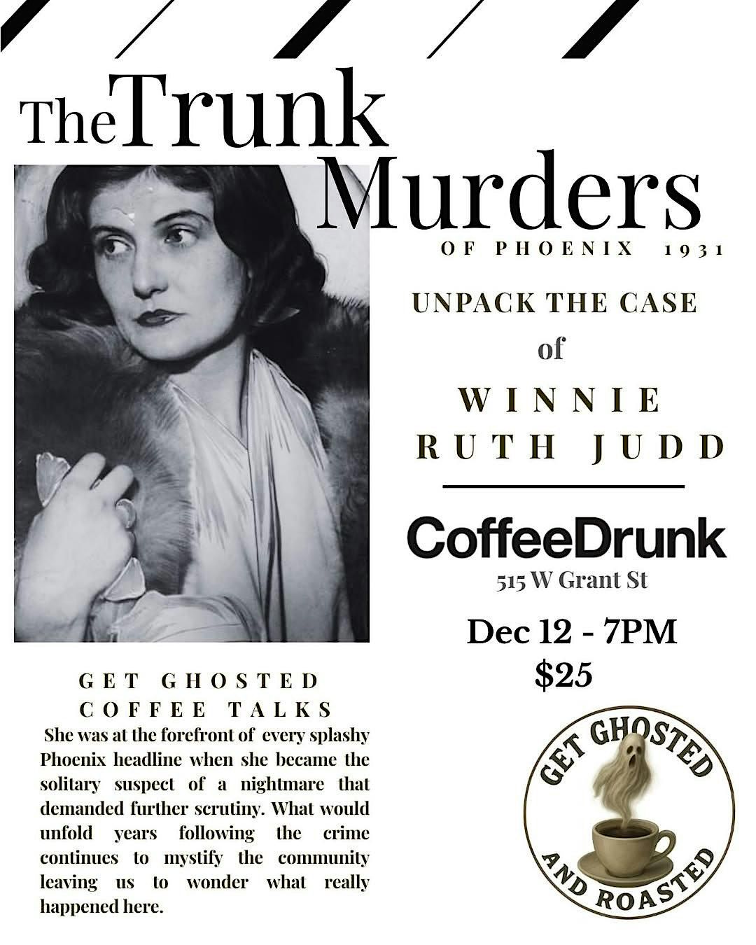 Winnie Ruth Judd Unpacked, 12 December | Event in Phoenix | AllEvents
