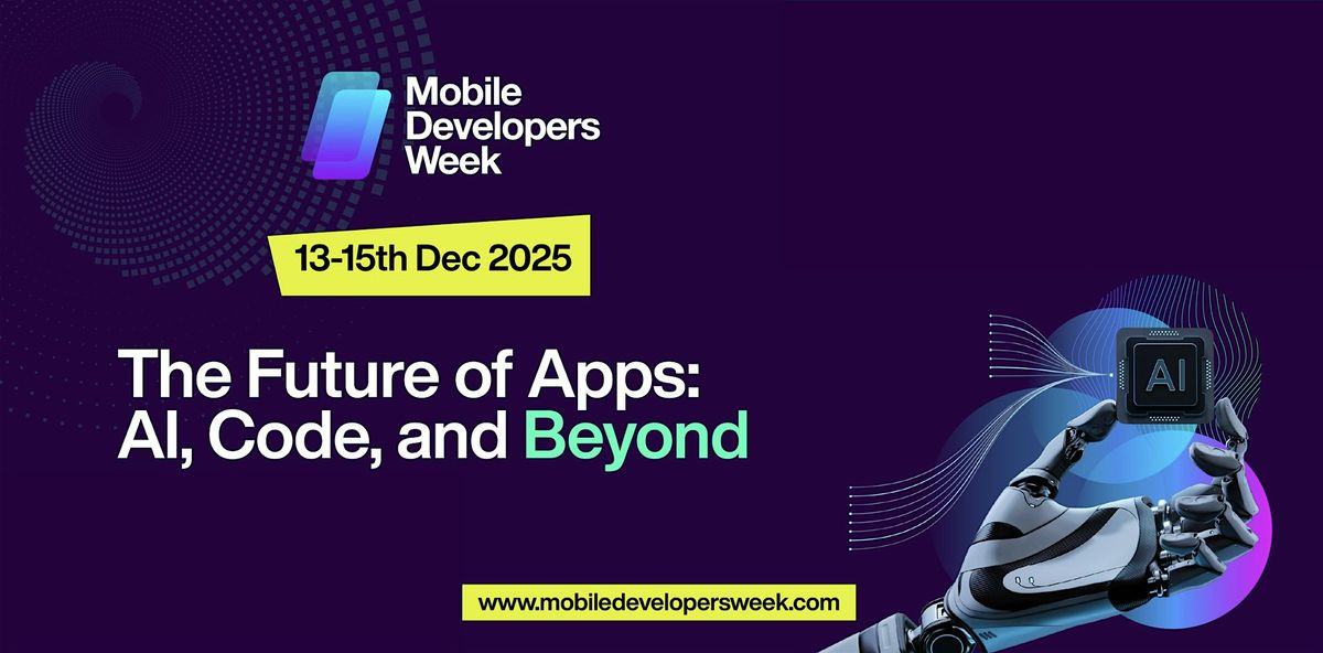 Mobile Developers Week - Abu Dhabi 2025, 13 December | Event in Abu Dhabi | AllEvents