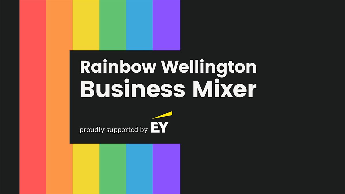 Christmas Business Mixer with Rainbow Wellington and EY, 4 December | Event in Wellington | AllEvents
