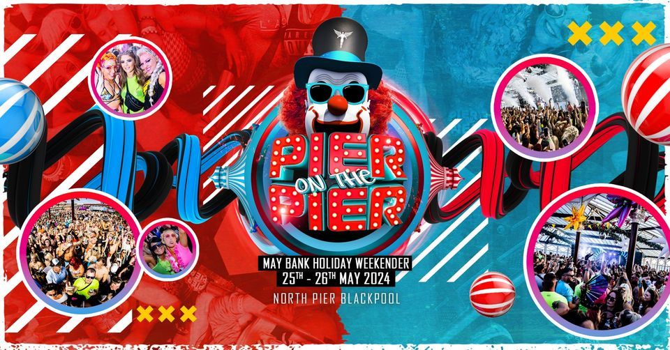 BTID Pier on the Pier 2025, Blackpool North Pier, 25 May to 26 May