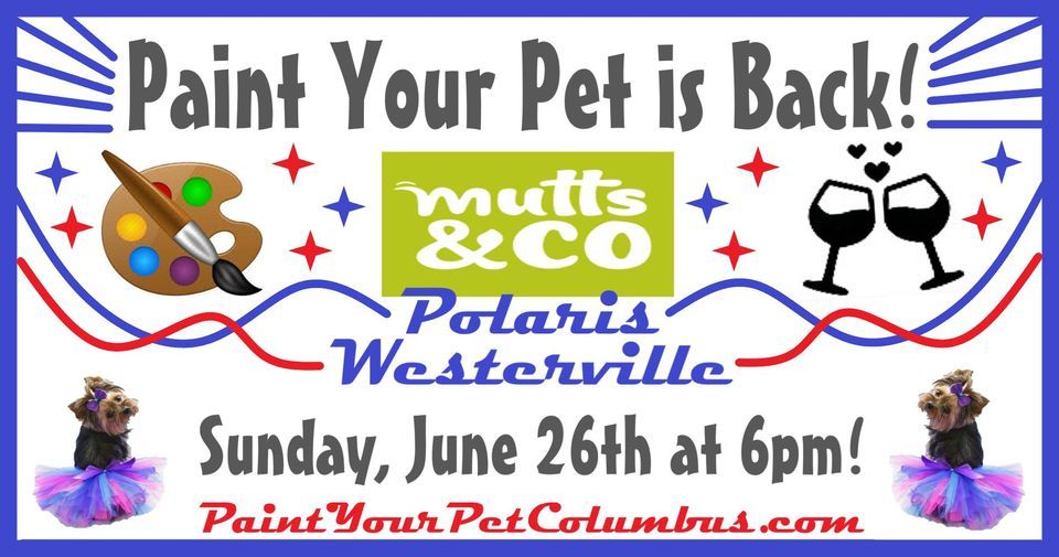 Paint Your Pet (Westerville), Mutts & Co. (Westerville, OH), 26 June