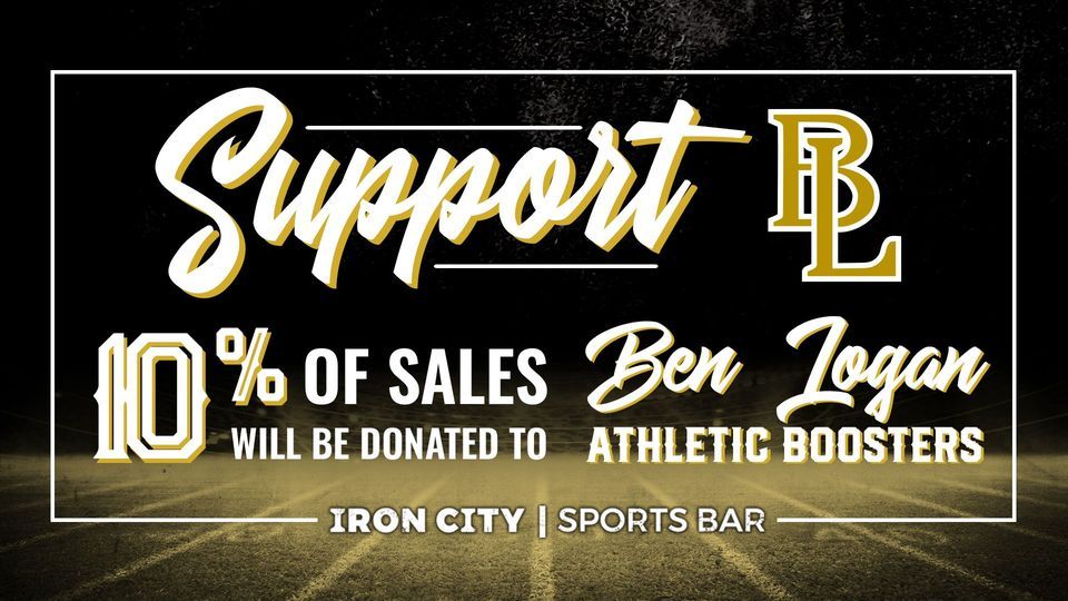 Dine to Donate Ben Logan Athletic Boosters, Iron City Sports Bar