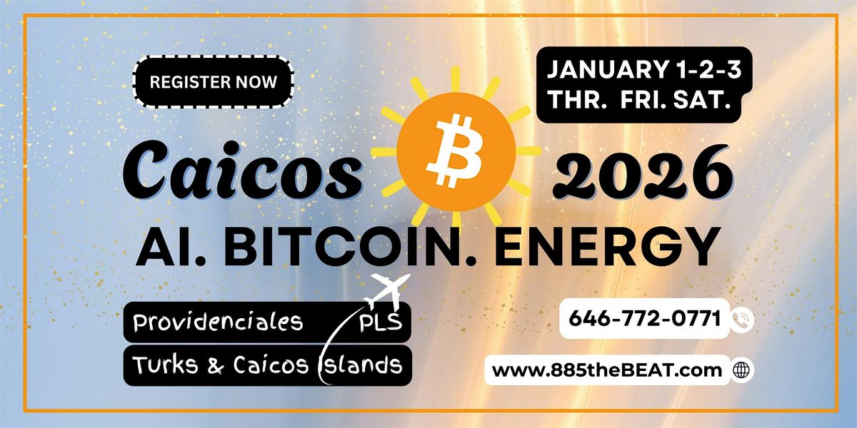 Bitcoin Conference 2026: JANUARY 1-2-3, 1 January | Event in Abraham's Bay | AllEvents
