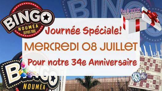 Journee Speciale Anniversaire Bingo Noumea July 8 Allevents In