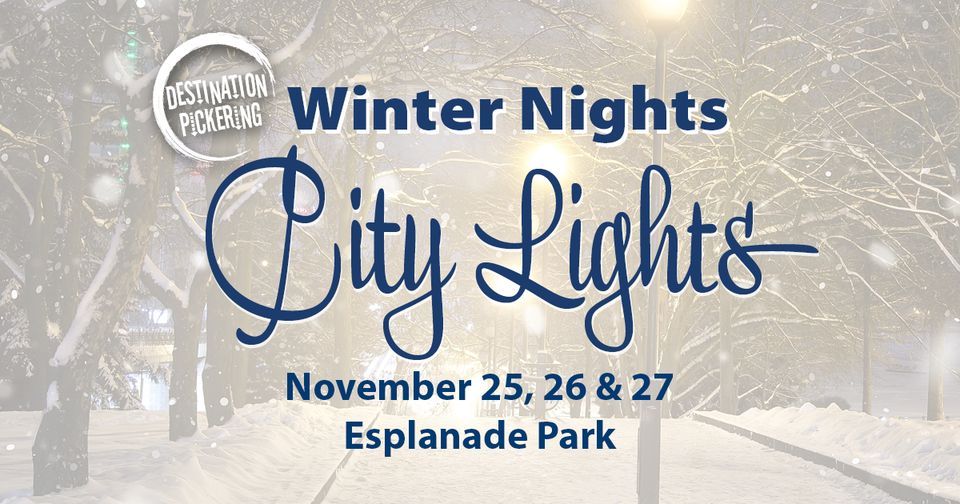 City of Pickering Winter Nights, City Lights, Esplanade Park