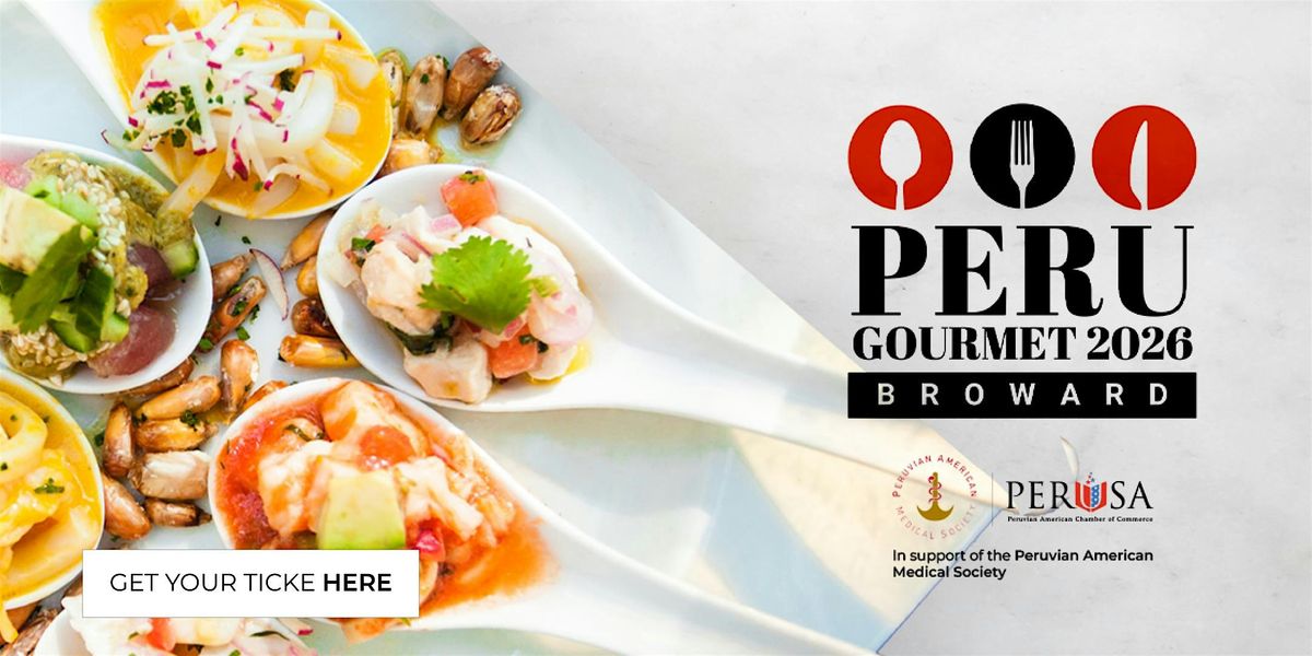 PERU GOURMET BROWARD 2026