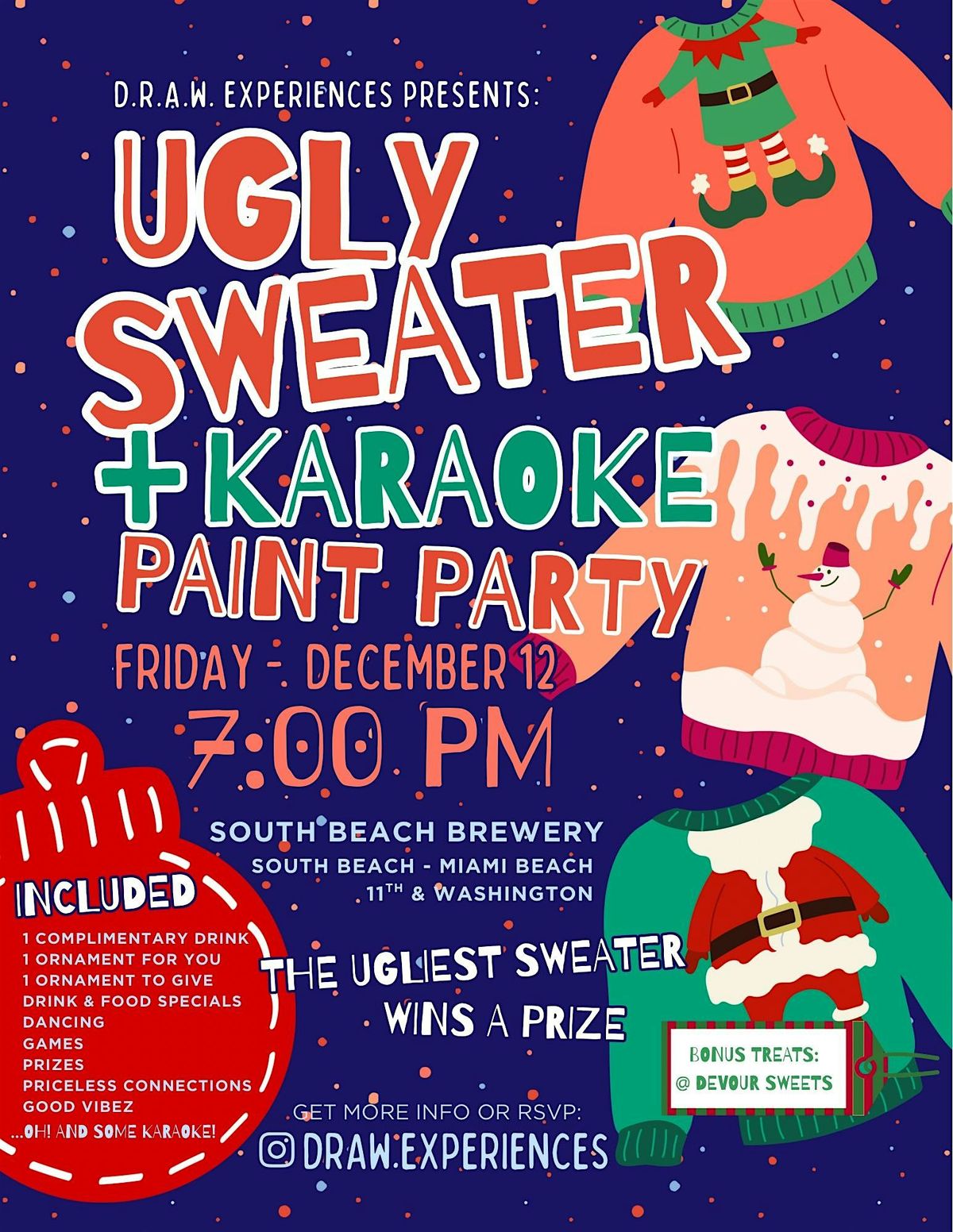 D.R.A.W. Experiences Presents: Our UGLY SWEATER + KARAOKE PAINT PARTY, 12 December | Event in Miami Beach