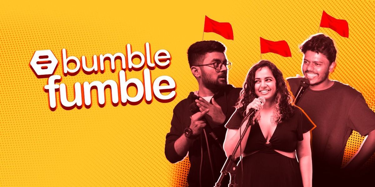 Relationship and Bumble jokes | Event in Bangalore | AllEvents